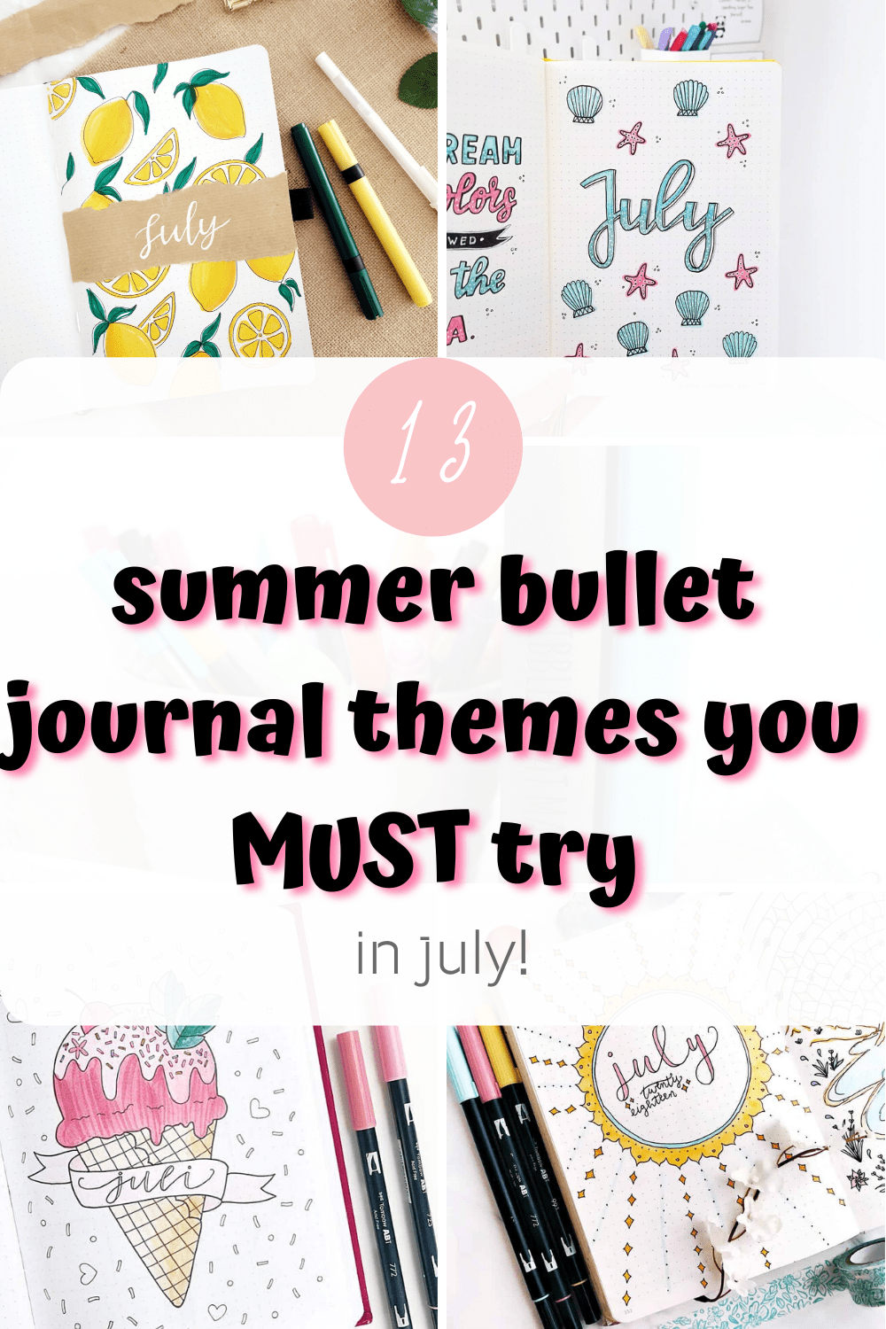 July Bullet Journal Cover Theme Ideas! - The Curious Planner