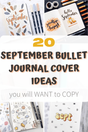 20 Beautiful Fall/ Autumn September Bullet Journal Cover Ideas - The ...
